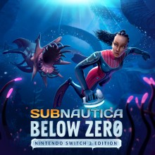 Subnautica: Below Zero - Nintendo Switch™ 2 Edition - Nintendo Switch 2 Edition