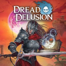 Dread Delusion - Nintendo Switch 2 Edition