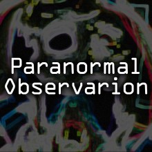 Paranormal Observation
