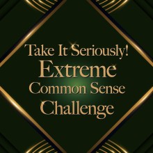 Take It Seriously! Extreme Common Sense Challenge