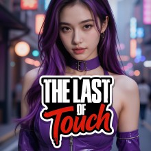The Last of Touch