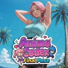 Anime Codex: Final Pose