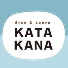 Slot & Learn KATAKANA		