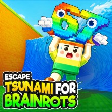  Escape Tsunami For Brainrots