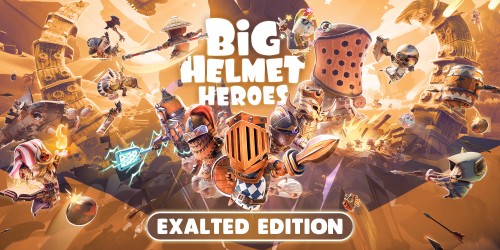 Big Helmet Heroes - Exalted Edition