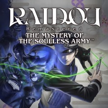 RAIDOU Remastered: The Mystery of the Soulless Army - Nintendo Switch 2 Edition