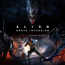 Alien: Rogue Incursion Evolved Edition - Nintendo Switch 2 Edition