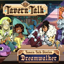Tavern Talk and Dreamwalker Bundle